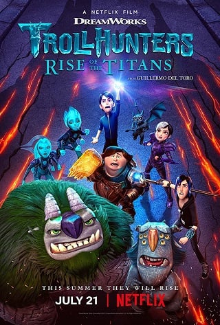 ดูหนังออนไลน์ฟรี โทรลล์ฮันเตอร์ส ไรส์ ออฟ เดอะ ไททันส์ (2021) Trollhunters: Rise of the Titans