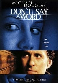 ดูหนัง Don’t Say a Word (2001) ล่าเลขอำมหิต…ห้ามบอกเด็ดขาด