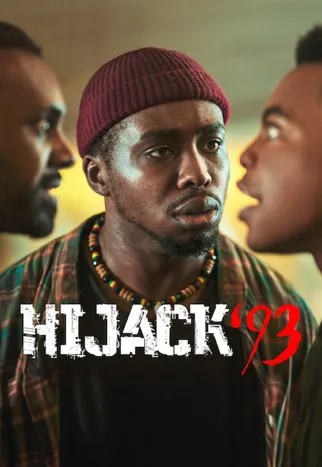 ดูหนังออนไลน์ฟรี ไฮแจ็ค 93 Hijack 93 2024 | NETFLIX